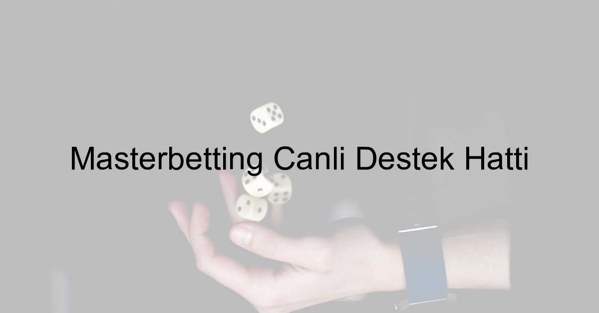 Masterbetting Canlı Destek