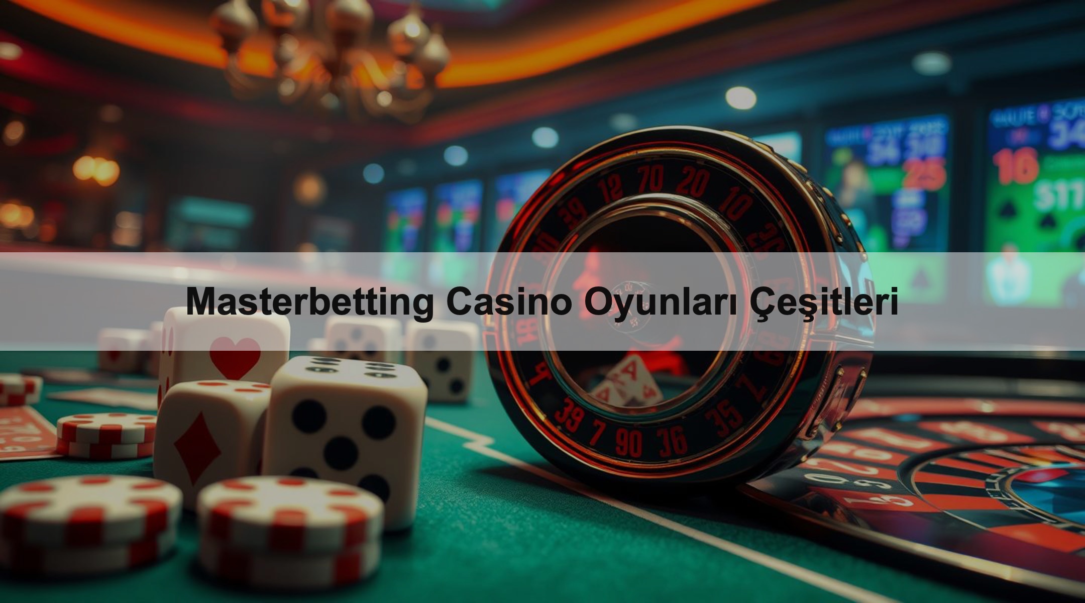 Masterbetting Casino Oyunları Çeşitleri 1 Masterbetting Casino Oyunları Çeşitleri
